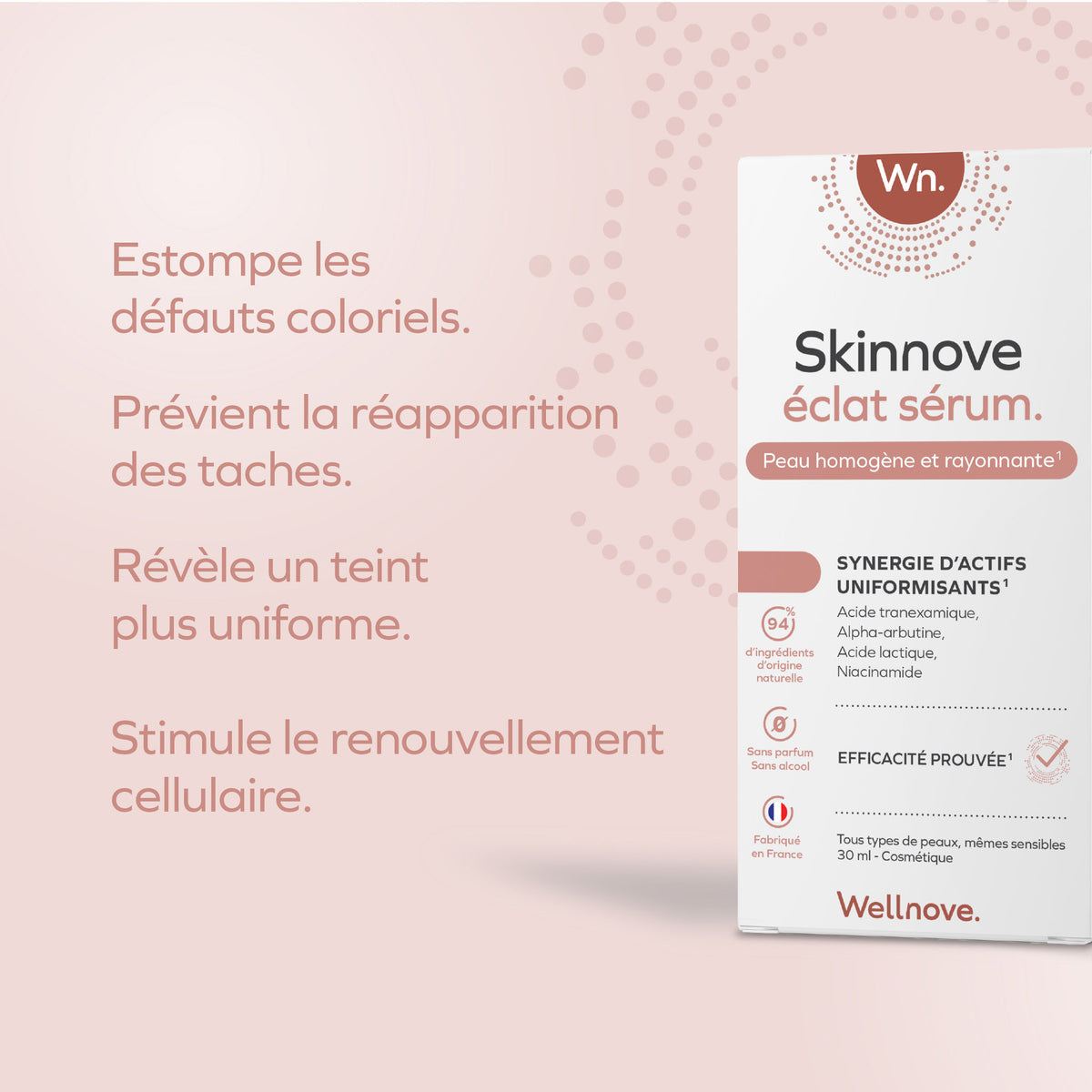 Skinnove éclat sérum.